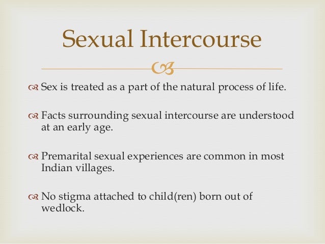 Pre marital sex native indians